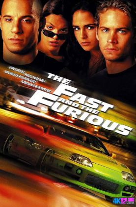 【修复】动作/犯罪[豆瓣7.8][时光4K60帧] 速度与激情1 / 狂野时速 / 玩命关头 / The Fast and the Furious .HEVC.H265.10bit.Dolby.4KSG[2001/国英5.1三语/中英字幕/多版本]