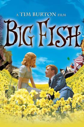 【1080P+4K】大鱼 Big Fish (2003)