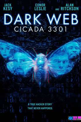 2021[1080P.60帧] 暗网：蝉3301 Dark Web: Cicada 3301 .H264.Dolby[英文5.1原声/中文字幕/22.57G版本]