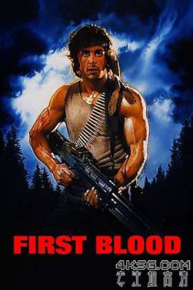 [10bit.HDR] 第一滴血/兰博 Rambo.First.Blood.1982.4K.X265.MA5.1[31.78GB]